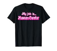 Mon travail est conservateur de musée T-Shirt