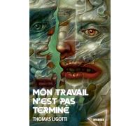 Mon travail n'est pas terminé