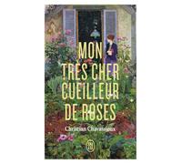 Mon très cher cueilleur de roses