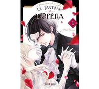 Mio Nanao – Mon très cher F – Le Fantôme de l'Opéra T01 – Manga – Broché
