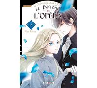 Mon très cher F - Le Fantôme de l'Opéra T02 - Mio Nanao - Soleil - broché - Manga