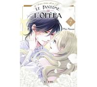 Mon très cher F - Le Fantôme de l'Opéra T07 - Mio Nanao - Soleil - ebook (ePub illustré) - Manga