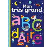 Mon très grand ABCdaire - Gwé - Deux Coqs D'or - cartonné - Document jeunesse