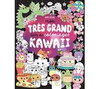 Mon très grand livre de coloriages kawaii Collectif (Auteur)