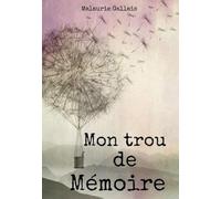 Mon trou de Mémoire