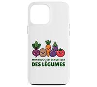 Mon Truc C’est De Cultiver des Légumes Humour Jardinage Coque pour iPhone 13 Pro Max