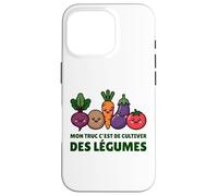 Mon Truc C’est De Cultiver des Légumes Humour Jardinage Coque pour iPhone 16 Pro