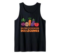 Mon Truc C’est De Cultiver des Légumes Humour Jardinage Débardeur