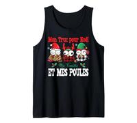 Mon Truc pour Noël Ma Famille et Mes Poules Cadeau Fêtes Débardeur