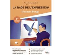 Mon œuvre au bac - Francis Ponge, La Rage de l'expression - Valérie Cabessa - Belin Éducation - broché - Scolaire / Universitaire