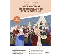 Mon œuvre au bac - Olympe de Gouges, La Déclaration des droits de la femme et de la citoyenne - Charlotte Laugraud-de Sainte Hermine - Belin Éducation - broché - Scolaire / Universitaire