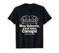 Mon Valentin C'est Mon Canapé Et Mon Mari Aussi Humour Drôle T-Shirt