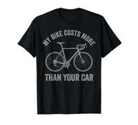 Mon vélo coûte Plus Cher Que Votre vélo Amusant en Voiture T-Shirt