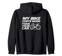 Mon vélo coûte Plus Cher Que Votre Voiture Cycliste Humour Cycliste Sweat à Capuche