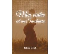Mon ventre est un sanctuaire (Poèmes)