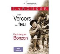 Mon Vercors en Feu Paul-Jacques Bonzon (Auteur)