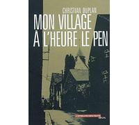 Mon village à l'heure Le Pen