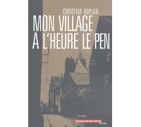 Mon Village A L'heure Le Pen