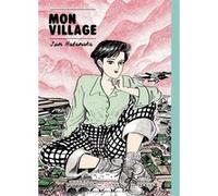 Mon village Jun Hatanaka (Auteur)