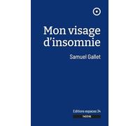 Mon visage d'insomnie (2022)