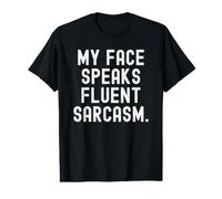 Mon Visage Parle couramment Le Sarcasme Witty Observational Women T-Shirt Graphique avec Valeur