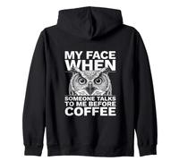 Mon Visage Quand Quelqu'un me Parle Avant Coffee Owl Sweat à Capuche