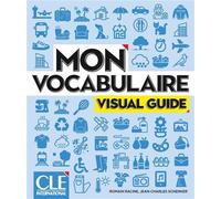 Mon vocabulaire anglais niveau A1-B2 - Romain Racine - Cle International - broché - Méthode de langue
