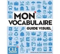 Mon vocabulaire - Guide visuel - Niveaux A1/B2