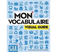 Mon Vocabulaire Visual Guide A1-B2