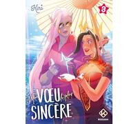 Mon voeu le plus sincère - tome 3