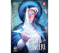 Mon Voeu Le Plus Sincère - Tome 5