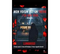 Mon voisin est un tueur, j'en suis sûr...