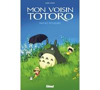 Mon Voisin Totoro – BD Anime Comics – Studio Ghibli – Glénat – 576 pages