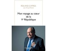 Arnaud Mercier – Mon voyage au coeur de la Ve République – Essai – Broché