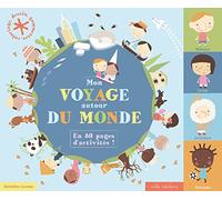 Mon voyage aytour du monde: en 80 pages d'activités !