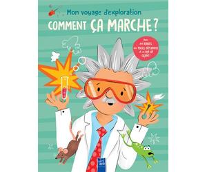 Mon voyage d'exploration- Comment ça marche ? Avec des rabats, des pages dépliantes et un pop-up géant ! - Anja de Lombaert - Yoyo Books - cartonné - Document jeunesse
