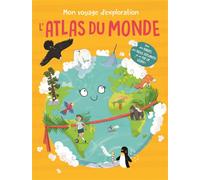 Mon voyage d'exploration L'Atlas du monde Avec des rabats, des pages dépliantes et un pop-up géant - Collectif - Yoyo Books - cartonné - Atlas / carte
