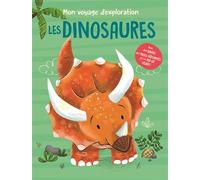 Mon voyage d'exploration Les dinosaures: Avec des rabats, des pages dépliantes et un pop-up géant
