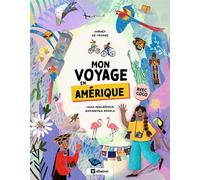 Mon voyage en Amérique - Jana Sedlackova - Albatros - cartonné - Document jeunesse
