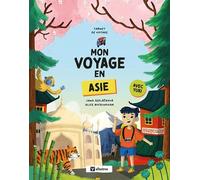 Mon voyage en Asie