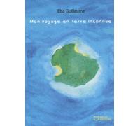 Mon Voyage En Terre Inconnue