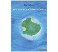 Mon Voyage En Terre Inconnue
