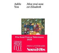 Mon Vrai Nom Est Elisabeth