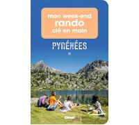 Patrice Teisseire-Dufour, Collectif – Mon week-end rando Pyrénées – Broché