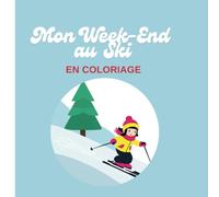 MON WEEK-END AU SKI EN COLORIAGE