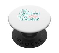 Mon Week-End est réservé à la Lecture de la bibliothèque des Amateurs de Livres PopSockets PopGrip Adhésif