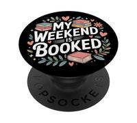 Mon Week-End est réservé Lecture Lire Livres Reader Nerd PopSockets PopGrip Adhésif