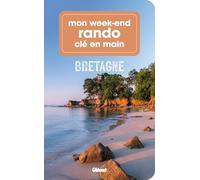 Françoise Foucher – Mon week-end rando clé en main Bretagne – Guide – Broché