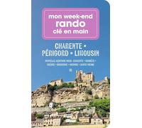 Mon week-end rando – Charente Périgord Limousin (Nouvelle-Aquitaine Nord) – Glénat