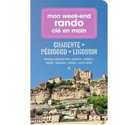 Mon w nd rando n main Charente Périgord Limousin Nouvelle-Aquitaine Nord : Charente - Corrèze - Creuse - Dordogne - Gironde - Haute-Vienne - Hervé Thro - Glénat - broché - Guide